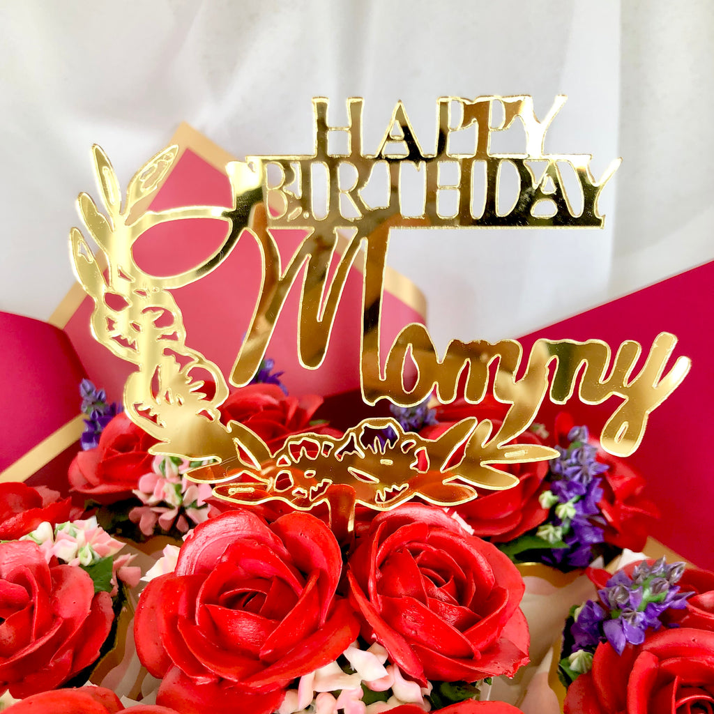 “Happy Birthday Mommy” Cake Topper